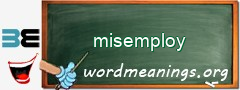 WordMeaning blackboard for misemploy